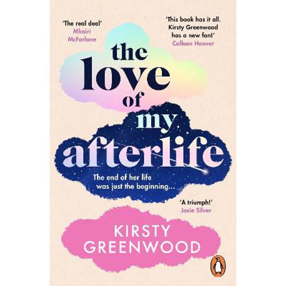 The Love of My Afterlife (Paperback) - Kirsty Greenwood